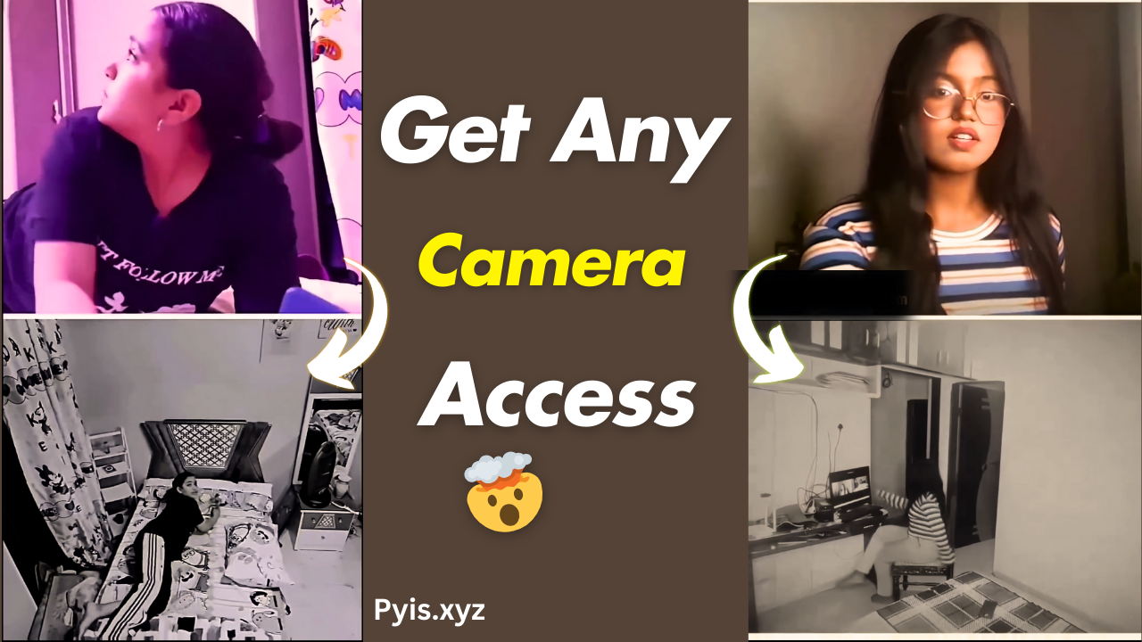 Get Any Camera Access Instantly